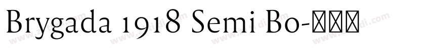 Brygada 1918 Semi Bo字体转换